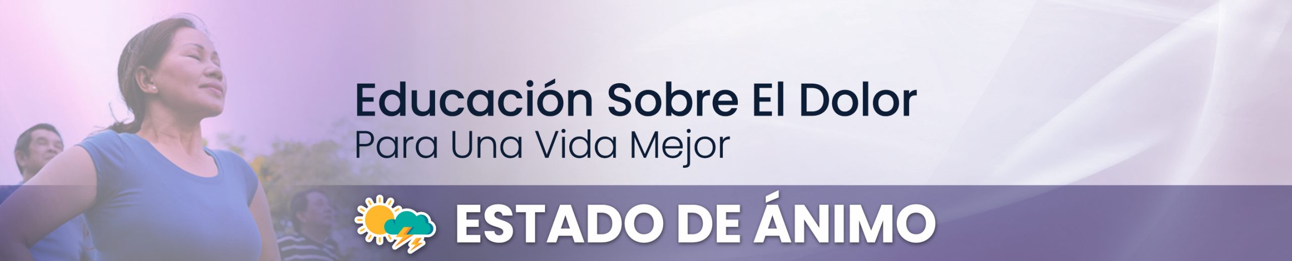 Educación sobre el dolor: por una vida mejor - Estado de ánimo